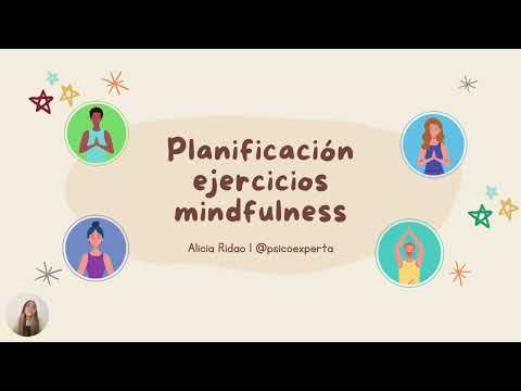 Planificación de los ejercicios mindfulness