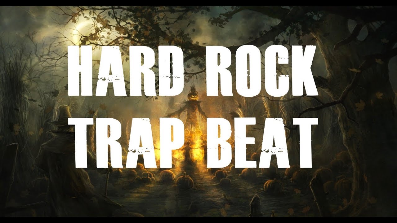hard-rock-type-hip-hop-trap-beat-instrumental-2018-youtube
