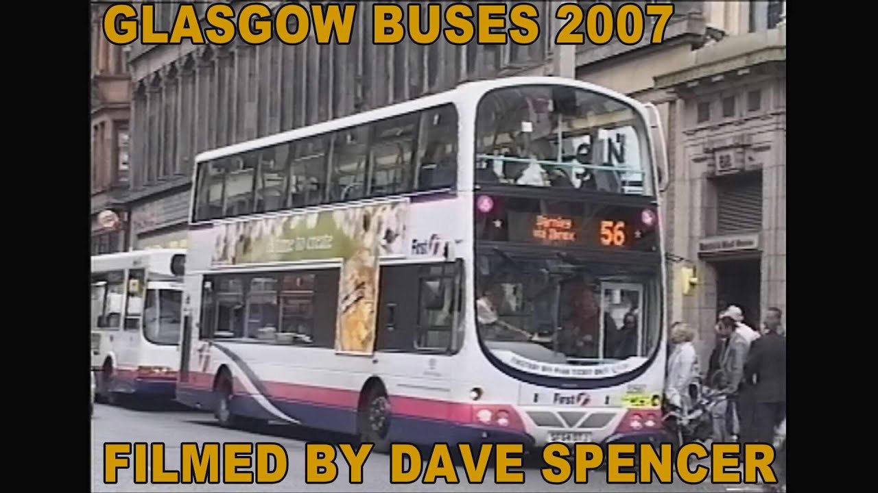 1484 GLASGOW BUSES 2007 BY DAVE SPENCER