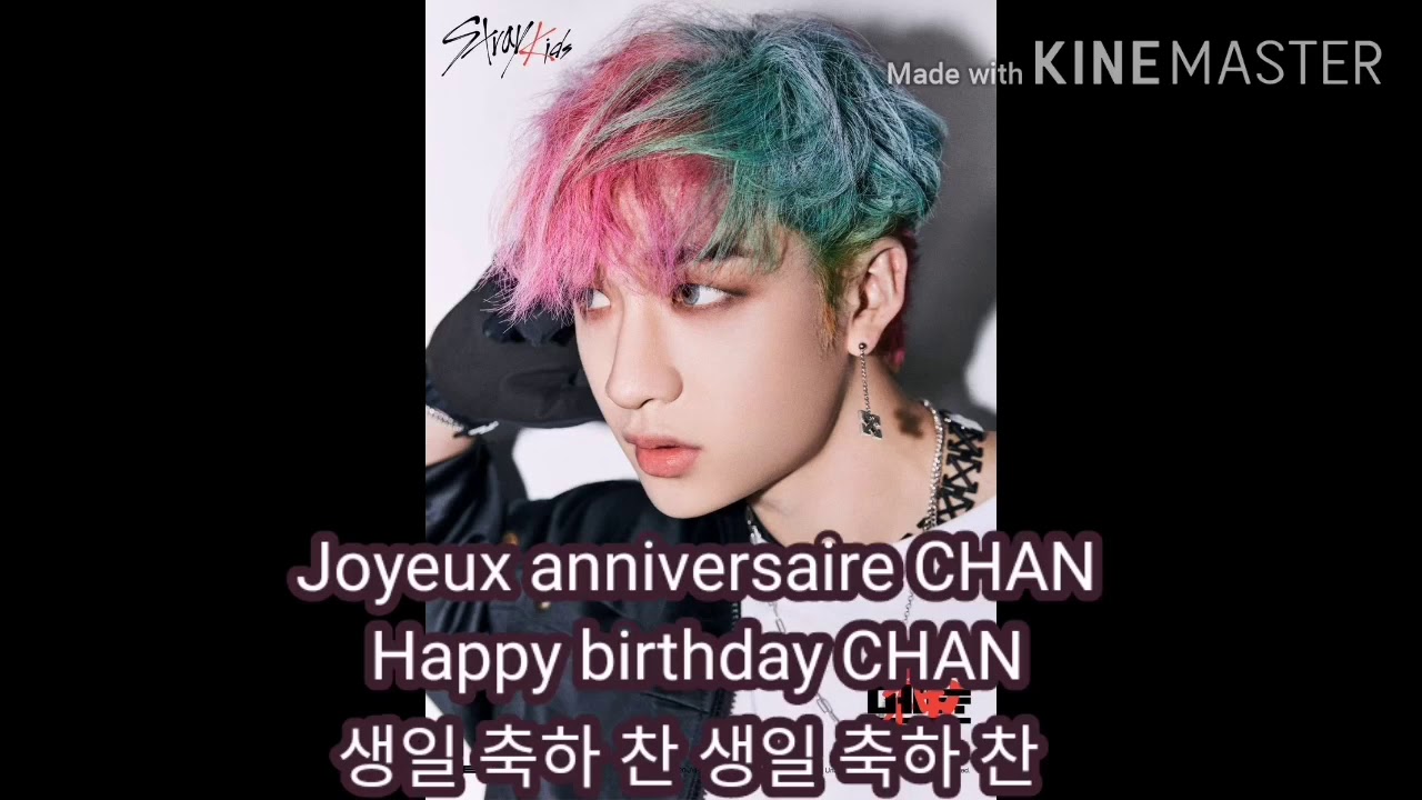 Joyeux Anniversaire Chan Youtube Joyeux Anniversaire Chan Youtube