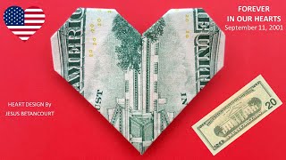 September 11, 2001 'Money Origami Heart