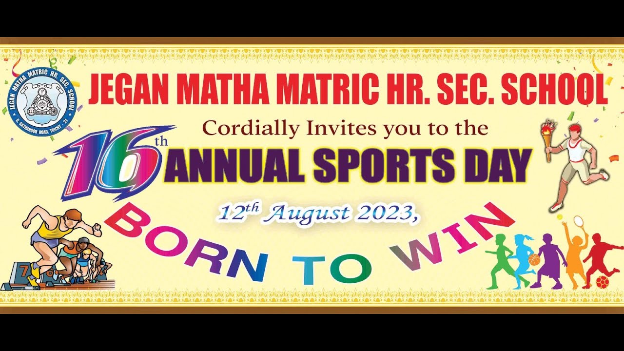 16th ANNUAL SPORTS DAY CELEBRATION - 12-AUGUST-2023