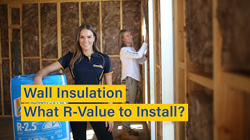Wall Insulation - What R-Value Should I Install?