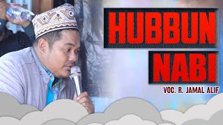 HUBBUN NABI WA ALIHI VOC R JAMAL ALIF | AN NASYIIN AL-BANJARI