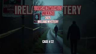 The Mysterious Disappearance Of Anthony Hanlon What Happened In Louth?