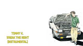 Initial D - Break the Night (Instrumental)