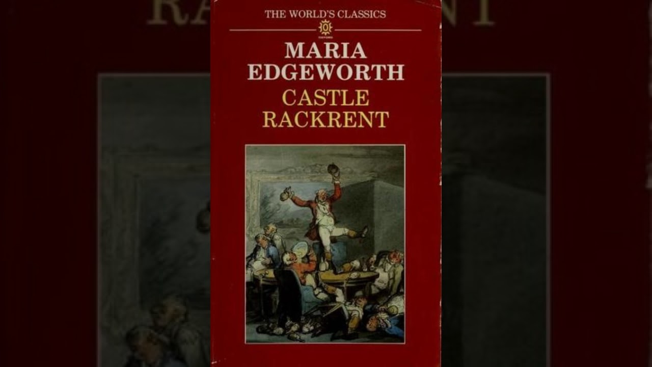 Castle Rackrent - Maria Edgeworth | Full Audiobook 📚