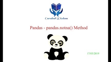 34 - Pandas - pandas.notna() Method