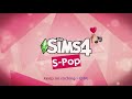 S-Pop I Radio Station I Sims 4 I keep on rocking - CHAI