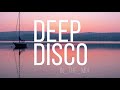 Deep House, Chill Out, Summer Music Mix 2020 I Deep Disco Records #60 by Pete Bellis