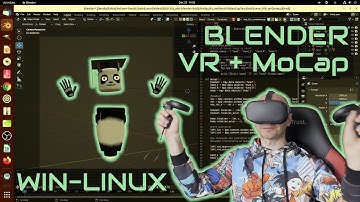 Blender VR and Motion Capture tests... on Linux! Oculus/Meta Quest + ALVR.