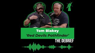 RED DEVILS PATHFINDER - THE DEBRIEF   Former Pathfinder Tom Blakey by Prepared Pathfinder 1,326 views 2 months ago 47 minutes