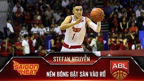 Saigon Heat Trickshots: Stefan Nguyễn ném bóng bật sàn vào rổ