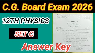 C.G. Board Exam Class 12th Physics Answer Key#studycircle24 #physicsanswerkeysetc