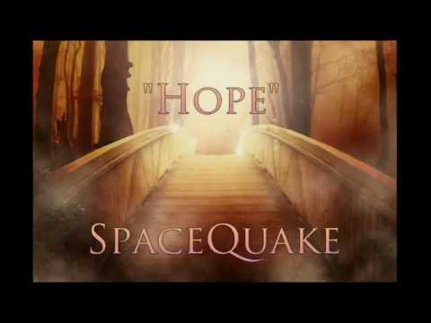SpaceQuake - Hope