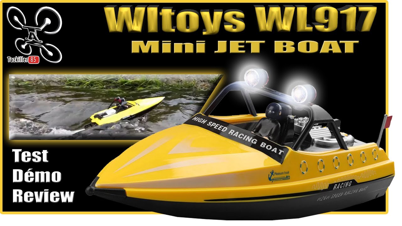 Jet Boat WLTOYS WL917 Review Test Démo ANNONCE EXCLU RLAARLO