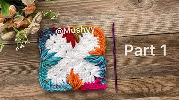 Crochet Maple Leaf Granny Square Part-1 EASY Tutorial #crocheting  #crochettutorial #howtocrochet