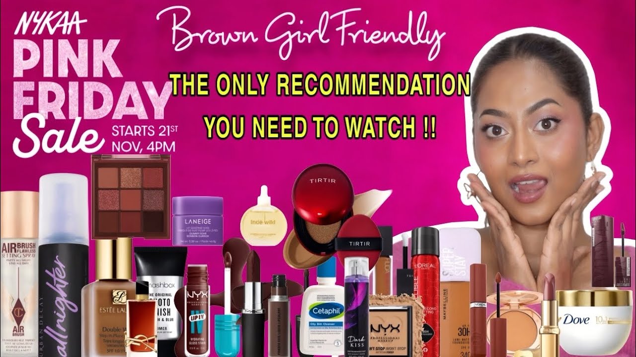 My ONLY Recommendations for Nykaa Pink Friday Sale 2025 | For Brown Skin ✨