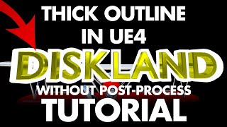 Famous Thick outline without post-process TUTORIAL  (UE4 + Blender) Profile