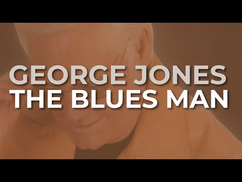 George Jones - The Blues Man (With Dolly Parton) (Official Audio)