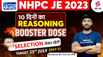 NHPC JE Reasoning 2023 | 10 Days Booster Dose-5 | NHPC JE Recruitment 2023 | By Saurav Sir