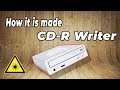 How it&#39;s Made a cd-r writer | Disassemble |