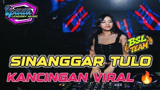 KANCINGAN VIRAL🌴 SINANGGAR TULO || IPAN LENGARY REMIX 2026