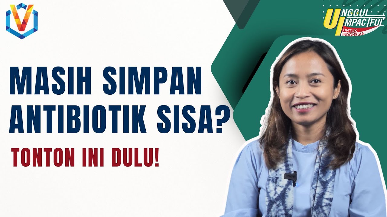 Antibiotik Sisa = Racun? Panduan Aman Swamedikasi