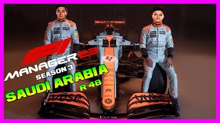 F1 23 Manager Mclaren F1 Live: Saudi Arabia Grand Prix Season 3 Race to Glory!