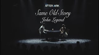 John Legend Andrew Dragert Choreography Fever After Dark