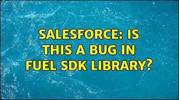 Salesforce: Is this a bug in Fuel SDK library?