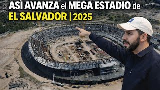 Así Los Avances Del Nuevo Estadio Del Salvador Actualizado 2025