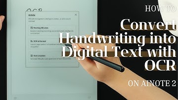 [How to] Convert Handwriting into Digital Text with OCR on AINOTE 2