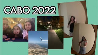 SPRING BREAK IN CABO 2022 // kami.vl0gs