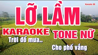 Lỡ Lầm Karaoke Tone Nữ  Beat Mới  Dễ Hát Nhất /Karaoke 88/