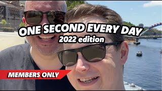 One Second Every Day - 2022 Edition