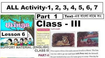 Class 3 Wings Lesson 6 All Activity All Question Answer Part 1 West Bengal Board Wings Book