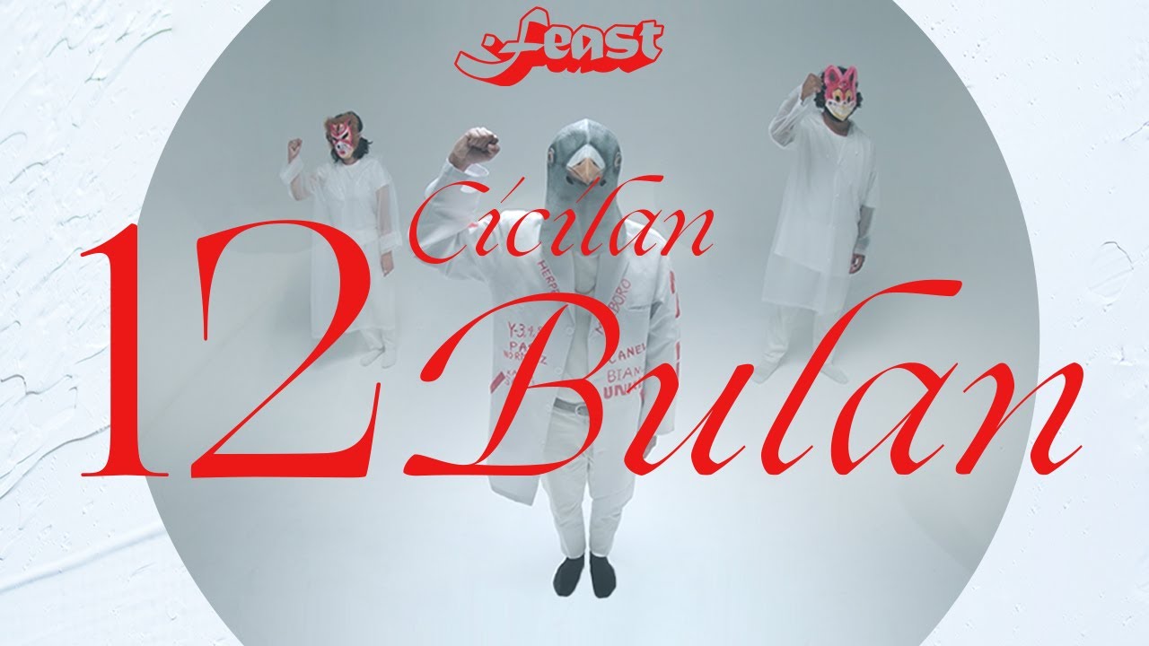 .Feast - Cicilan 12 Bulan (Iklan) [Official Music Video]