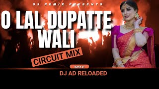 O Lal Dupatte  wali( Circuit Mix ) - DJ AD Reloaded | Govinda | Kumar Sanu | 150Bpm | S3 Remix |