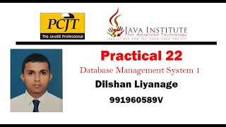 DBMS Question Session Task No 22 | 1st Year | Semester 01 | Java Institute | Dilshan Liyanage