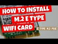 How To install M.2 Wifi Bluetooth Combo Card  Intel AC 9260 With Bluetooth 5 1