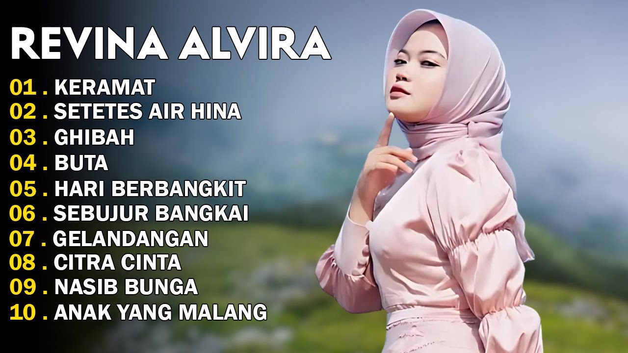 REVINA ALVIRA - KERAMAT - SETETES AIR HINA - DANGDUT LAWAS FULL ALBUM - GASENTRA 2025