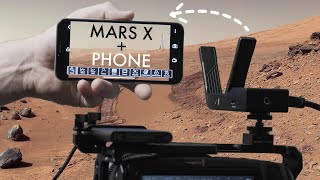 Use Your Phone as a Monitor with the Hollyland Mars X