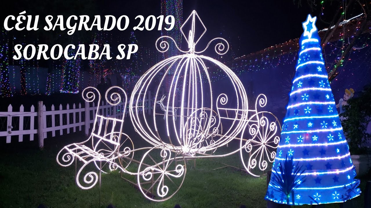 NATAL ILUMINADO CÉU SAGRADO SOROCABA 2019