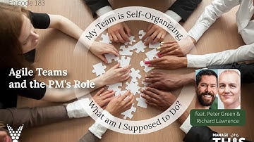 Manage This| Episode 183| Agile Teams and the PM
