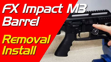 FX Impact M3 Barrel Removal and Install - How to Remove FX Impact Barrel