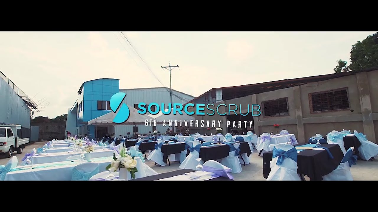 SourceScrub Philippines 6th Year Anniversary - YouTube