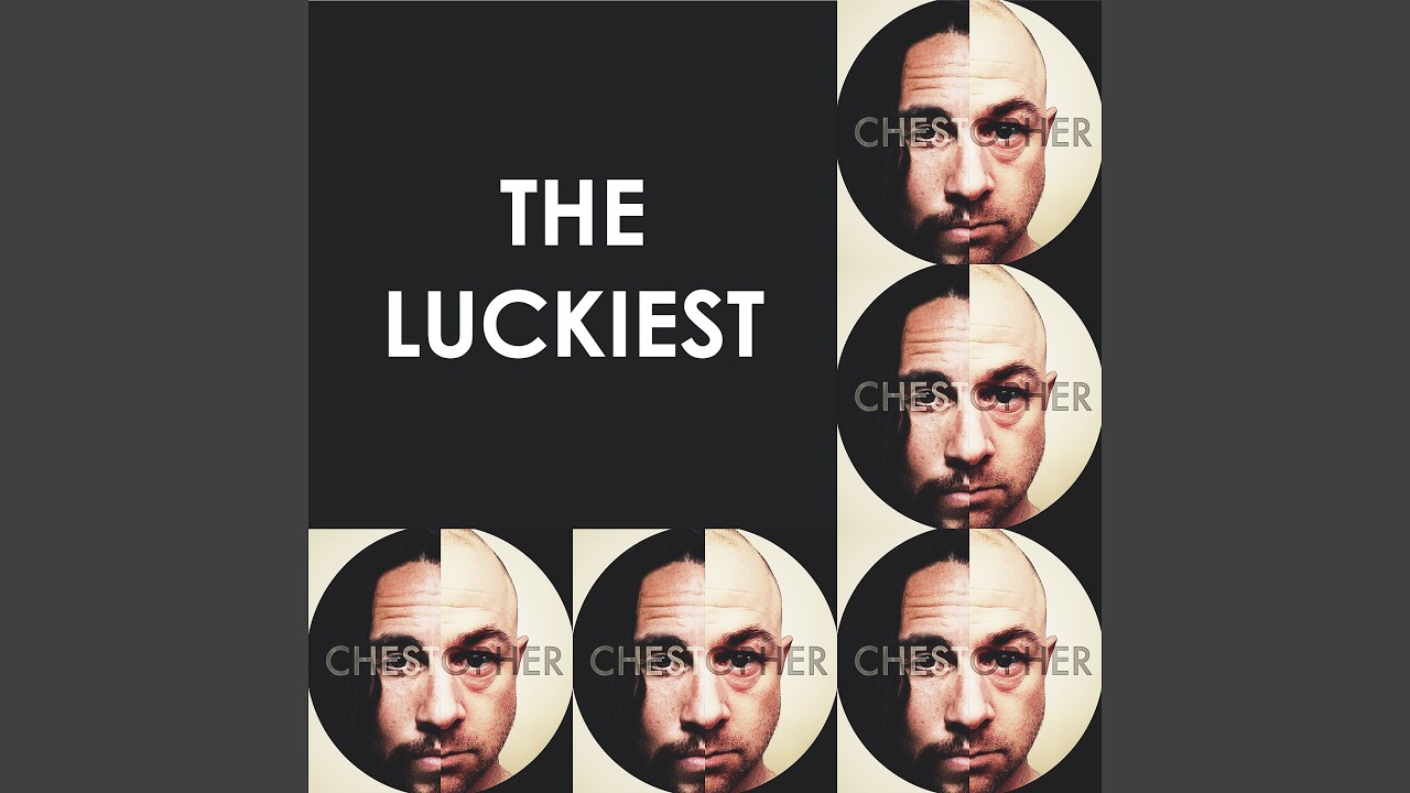 The Luckiest - YouTube Music