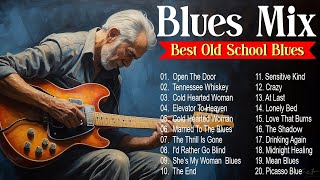 BLUES MIX  [Lyric Album] - Top Slow Blues Music Playlist - Best Whiskey Blues Songs of All Time