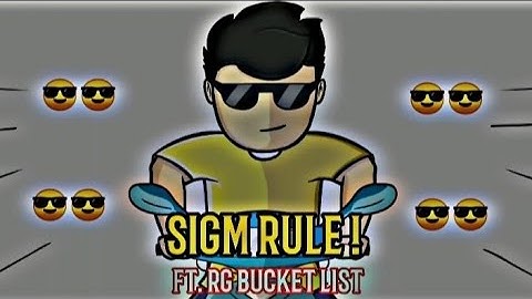 Ft. rg bucket list sigma rule EDITz || @RGBucketList #rgbucketlist #trending #sigmarule #viral